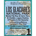 Los Glaciares National Park Map 1 Monte Fitz Roy & Cerro Torre, El Chalten, Lagos Viedma, O'Higgins & Del Desierto Trekking/Hiking/Walking Topographic