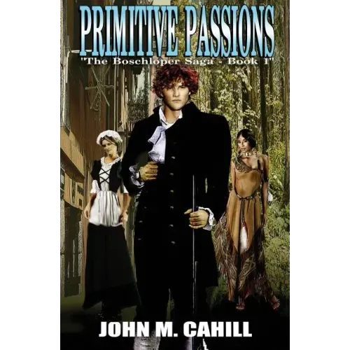 Primitive Passions