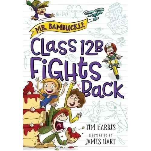 Mr. Bambuckle: Class 12B Fights Back