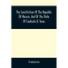 The Constitution Of The Republic Of Mexico, And Of The State Of Coahuila & Texas: Containing Also An Abridgement Of The Laws Of The General And State