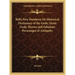 Bell's New Pantheon or Historical Dictionary of the Gods, Demi Gods, Heroes and Fabulous Personages of Antiquity
