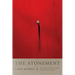 The Atonement: Its Meaning and Significance
