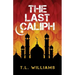 The Last Caliph