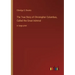 The True Story of Christopher Columbus, Called the Great Admiral: in large print