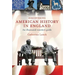 Discovering American History in England: An Illustrated Traveler's Guide
