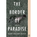The Border of Paradise