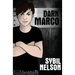 Dark Marco Vol. 1: A Priscilla the Great Novel