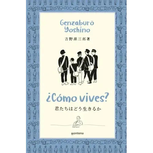 ¿Cómo Vives? / How Do You Live?