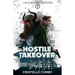 Hostile Takeover