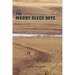 The Muddy River Boys: Dakota Tales