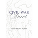 Civil War Duet