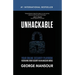 Unhackable: Your Online Security Playbook: Recreating Cyber Security in an Unsecure World