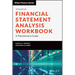 Financial Statement Analysis Workbook: A Practitioner's Guide
