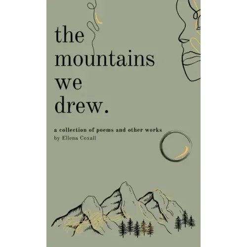 The Mountains We Drew