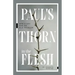 Paul's Thorn in the Flesh: New Clues for an Old Problem