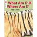 What Am I? Where Am I?