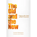 The Old and the New: Christ as the Center of Both Testaments