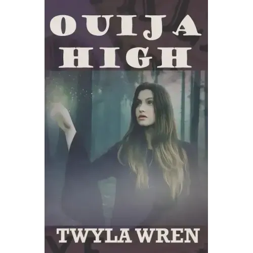 Ouija High