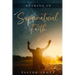 Walking In Supernatural Faith
