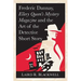 Frederic Dannay, Ellery Queen's Mystery Magazine and the Art of the Detective Short Story