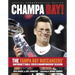 Champa Bay: The Tampa Bay Buccaneers' Unforgettable 2020 Championship Season