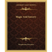 Magic And Sorcery