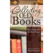 Collecting Old Books: Percy Fitzgerald's The Book Fancier