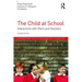 The Child at School: Interactions with Peers and Teachers, 2nd Edition