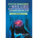 Effective Management of Mental Illness Without Widening Recidivism in Contemporary Correctional Setting: (A Review of Idoc Treatment Centers& Supervis