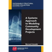 A Systems Approach to Modeling Community Development Projects