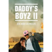 Daddy's Boyz 2