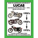 BOOK OF MAINTENANCE AND REPAIR OF LUCAS ELECTRONIC SYSTEMS FOR 1950's-1970's BRITISH MOTORCYCLES (Includes 1960-1977 Parts Catalogs)