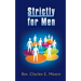 Strictly for Men