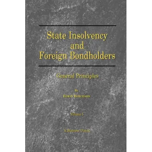 State Insolvency and Foreign Bondholders: General Principles