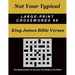 Not Your Typical Large-Print Crosswords #8 - King James Bible Verses