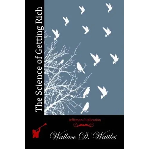 The Science of Getting Rich