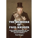 The Memoirs of Paul Kruger: Four Times President of the South African Republic: Told by Himself