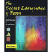 The Secret Language of Form: Visual Meaning in Art and Nature