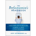 The Perfectionist's Handbook