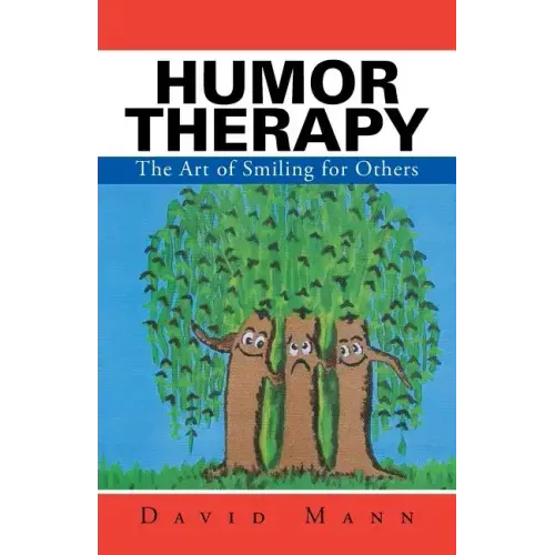 Humor Therapy: The Art of Smiling for Others