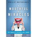 A Mouthful of Miracles