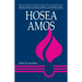 Hosea, Amos: Believers Church Bible Commentary