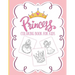 Princess Coloring Book For Kids: For Girls Ages 3-9 Toddlers Activity Set Crafts and Games