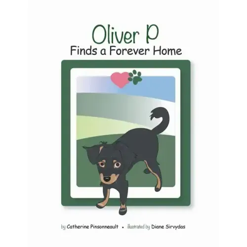 Oliver P Finds a Forever Home