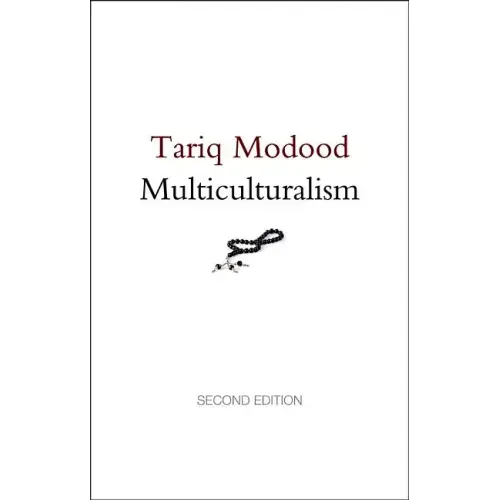Multiculturalism: A Civic Idea