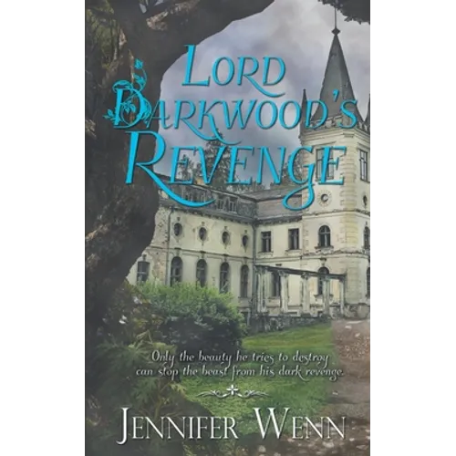 Lord Darkwood's Revenge