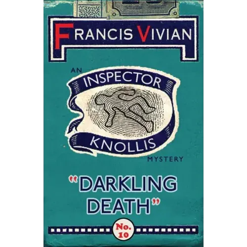 Darkling Death: An Inspector Knollis Mystery