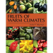 Fruits of Warm Climates