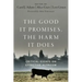 The Good It Promises, the Harm It Does: Critical Essays on Effective Altruism