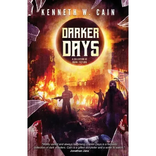 Darker Days: A Collection of Dark Fiction
